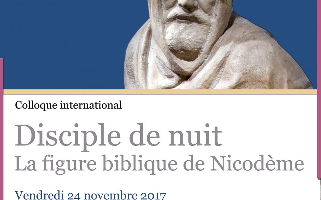 Qui est Nicodème? Colloque au Collège de France le 24 novembre